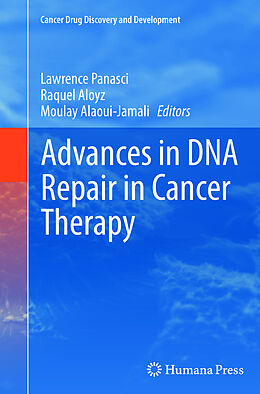 Kartonierter Einband Advances in DNA Repair in Cancer Therapy von 