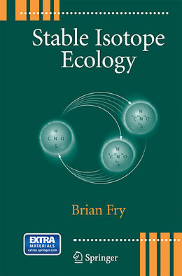 Couverture cartonnée Stable Isotope Ecology de Brian Fry