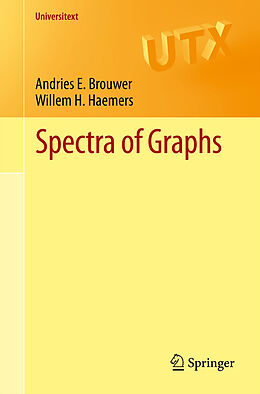 Kartonierter Einband Spectra of Graphs von Willem H. Haemers, Andries E. Brouwer