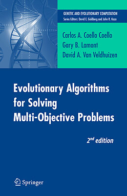 Kartonierter Einband Evolutionary Algorithms for Solving Multi-Objective Problems von Carlos Coello Coello, David A. van Veldhuizen, Gary B. Lamont