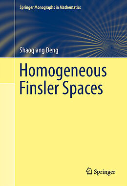 Couverture cartonnée Homogeneous Finsler Spaces de Shaoqiang Deng