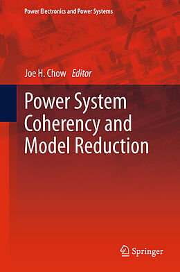 Kartonierter Einband Power System Coherency and Model Reduction von 