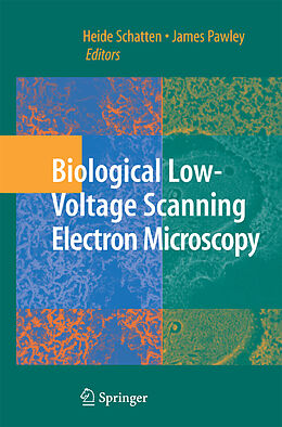 Couverture cartonnée Biological Low-Voltage Scanning Electron Microscopy de 