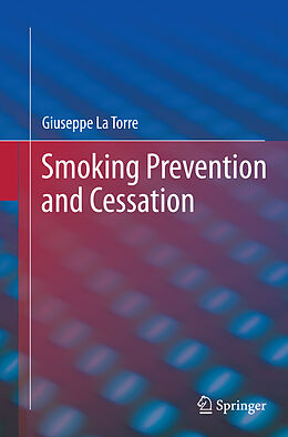 Couverture cartonnée Smoking Prevention and Cessation de Giuseppe La Torre