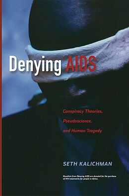 Couverture cartonnée Denying AIDS de Seth C. Kalichman