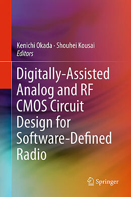 Couverture cartonnée Digitally-Assisted Analog and RF CMOS Circuit Design for Software-Defined Radio de 