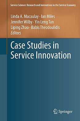 Kartonierter Einband Case Studies in Service Innovation von 