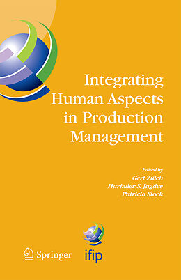 Kartonierter Einband Integrating Human Aspects in Production Management von 