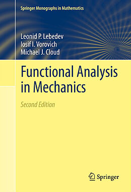 Couverture cartonnée Functional Analysis in Mechanics de Leonid P. Lebedev, Michael J. Cloud, Iosif I. Vorovich