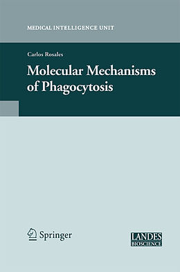 Kartonierter Einband Molecular Mechanisms of Phagocytosis von 