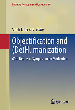 Couverture cartonnée Objectification and (De)Humanization de 