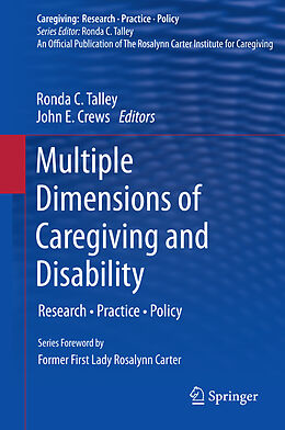 Kartonierter Einband Multiple Dimensions of Caregiving and Disability von 