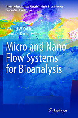 Kartonierter Einband Micro and Nano Flow Systems for Bioanalysis von 