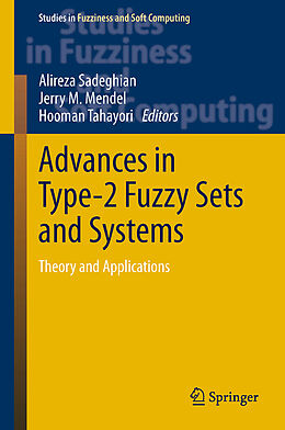 Couverture cartonnée Advances in Type-2 Fuzzy Sets and Systems de 