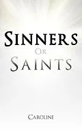 E-Book (epub) Sinners or Saints von Caroline