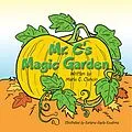 E-Book (epub) Mr. C's Magic Garden von Maria C. Ciancio