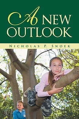 E-Book (epub) A New Outlook von Nicholas P. S Noek