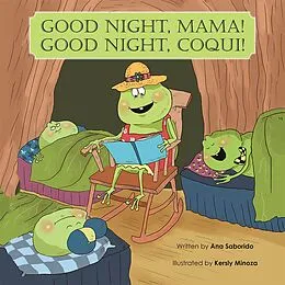 E-Book (epub) Good Night, Mama! Good Night, Coquí! von Ana Saborido