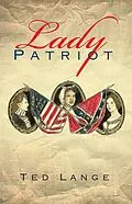 E-Book (epub) Lady Patriot von Ted Lange