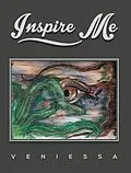 E-Book (epub) Inspire Me von Veniessa