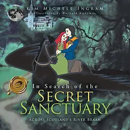 E-Book (epub) In Search of the Secret Sanctuary von Kim Michele Ingram