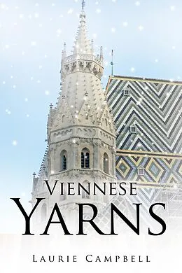 E-Book (epub) Viennese Yarns von Laurie Campbell