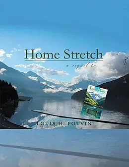 E-Book (epub) Home Stretch von Louis H. Potvin