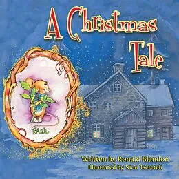 E-Book (epub) A Christmas Tale von Ronald Blandon