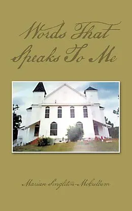 E-Book (epub) Words That Speaks to Me von Marian Singleton-McCullum