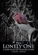 Fester Einband The Lonely One von Lindsey Duncan