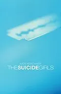 E-Book (epub) The Suicide Girls von Katie Kerchner