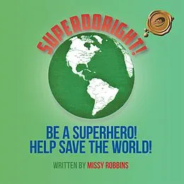 E-Book (epub) Superdoright! von Missy Robbins