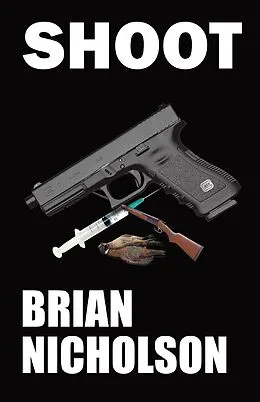 E-Book (epub) Shoot von Brian Nicholson