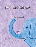 E-Book (epub) Blue Blue Elephant (I Am Somebody) von Wilma F. Guion