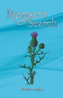 E-Book (epub) Regnar'S Search von Margie Aughty