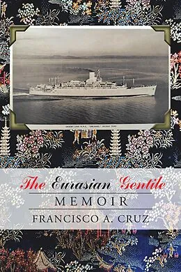 E-Book (epub) The Eurasian Gentile von Francisco A. Cruz