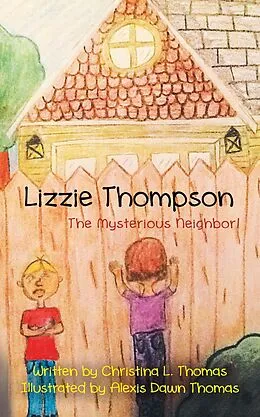 E-Book (epub) Lizzie Thompson von Christina L. Thomas