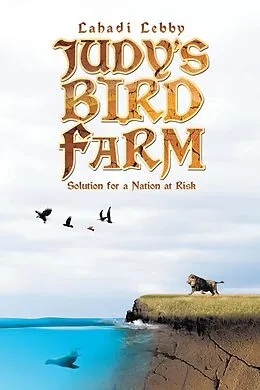 E-Book (epub) Judy'S Bird Farm von Lahadi Lebby
