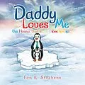 E-Book (epub) Daddy Loves Me von Eon K. Stephens