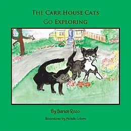 E-Book (epub) The Carr House Cats Go Exploring von Darien Ross