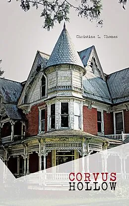 E-Book (epub) Corvus Hollow von Christina L. Thomas