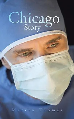 E-Book (epub) Chicago Story von Marvin Thomas