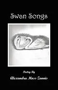E-Book (epub) Swan Songs von Alexandra Moss Zannis