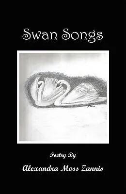 E-Book (epub) Swan Songs von Alexandra Moss Zannis