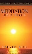 Fester Einband Meditation von Dennis Hill
