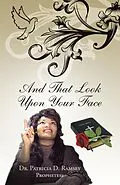 E-Book (epub) That Look Upon Your Face von Patricia D. Ramsey