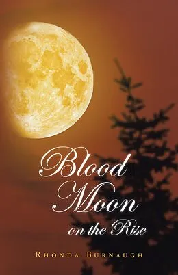 E-Book (epub) Blood Moon on the Rise von Rhonda Burnaugh