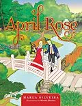 E-Book (epub) April Rose von Marla Silveira
