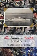 E-Book (epub) The Eurasian Gentile von Francisco A. Cruz