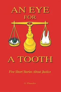 E-Book (epub) An Eye for a Tooth von Gordon Planedin